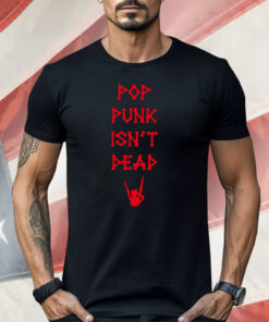 Skeleton Hand Pop Punk Isnt Dead Shirt