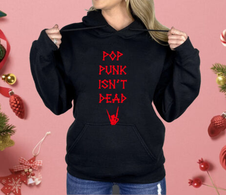 Skeleton Hand Pop Punk Isnt Dead Shirt 
