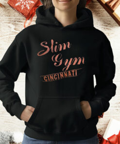 Slim Gym Cincinnati T-Shirt