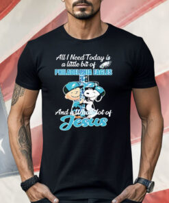 Snoopy And Charlie Brown All I Need Is Today Philadelphia Eagles Shirt