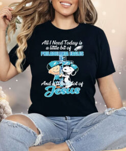 Snoopy And Charlie Brown All I Need Is Today Philadelphia Eagles Shirt