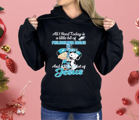 Snoopy And Charlie Brown All I Need Is Today Philadelphia Eagles Shirt