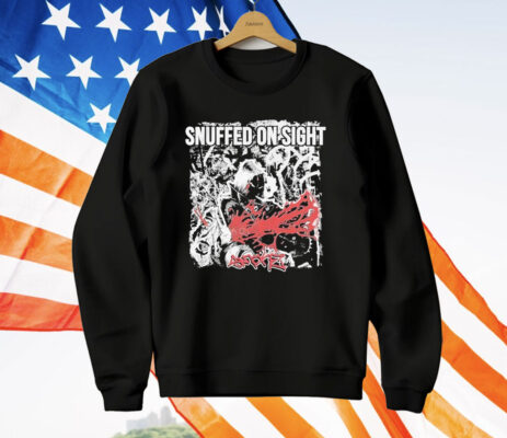 Snuffed On Sight Smoke T-Shirt