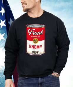 Soup Canmore Front Toward Enemy Shirt