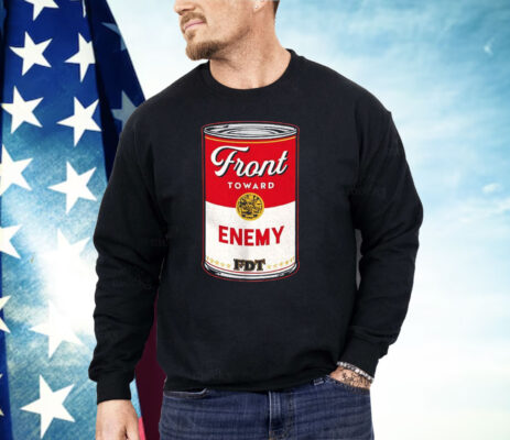 Soup Canmore Front Toward Enemy Shirt