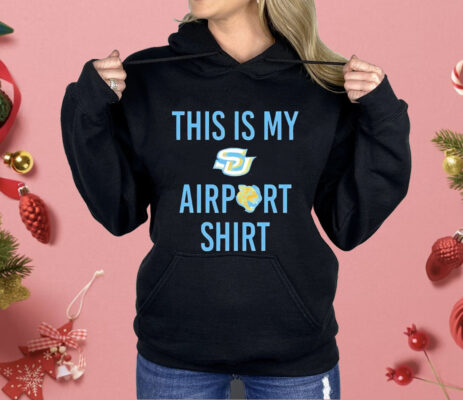 Southern Jaguars This Is My Airport Shirt