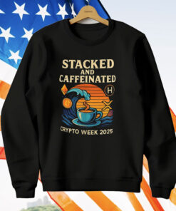 Stacked And Caffeinated Crypto Week 2025 T-Shirt