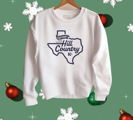 Support The Texas Hill Country Shirt