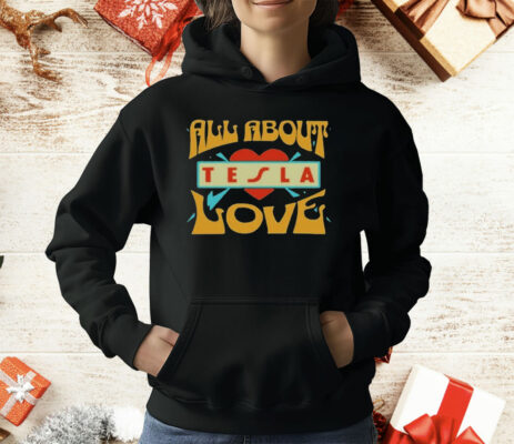 Tesla Band All About Love T-Shirt