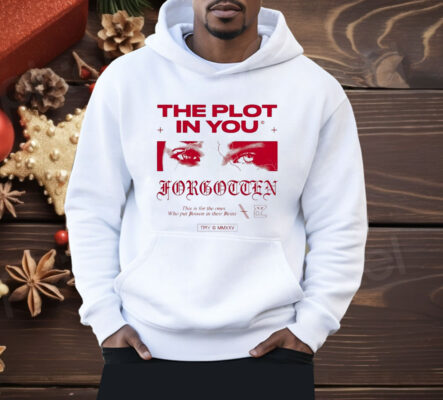 The Plot In You This Is For The Ones Who Put Poison In Their Veins Eyes Shirt