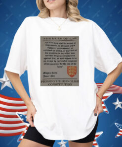 The Rule Of Law Preserve The English Constitution Shirt