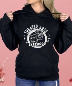 Theater Arts Eastwood High School Shirt
