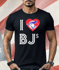 Toronto Blue Jays I love BJs Shirt