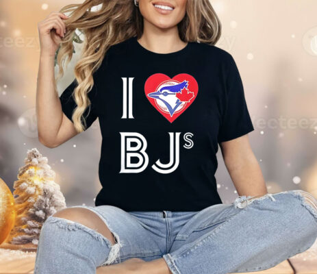 Toronto Blue Jays I love BJs Shirt