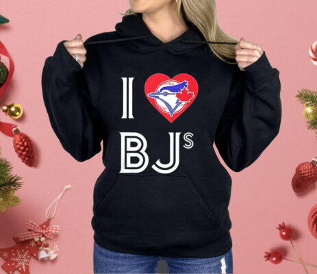 Toronto Blue Jays I love BJs Shirt