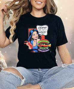 Voted Kansas City’s Favorite Restaurant Oops We Did It Again Shirt