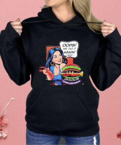 Voted Kansas City’s Favorite Restaurant Oops We Did It Again Shirt