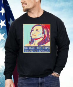 107 Days Of Hope Thank You Kamala Shirt