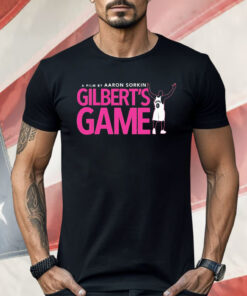 A Film By Aaron Sorkin Gilbert’s Game Shirt