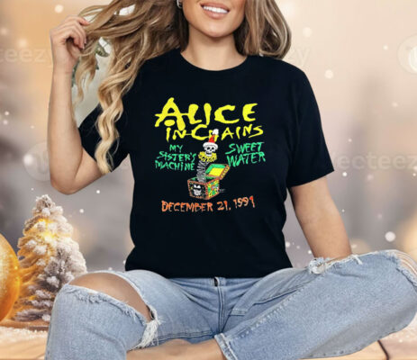Alice In Chains My Sister’s Machine Sweetwater Shirt