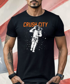 Astronaut Crush City Shirt