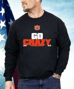 Auburn Tigers Go Crazy Shirt