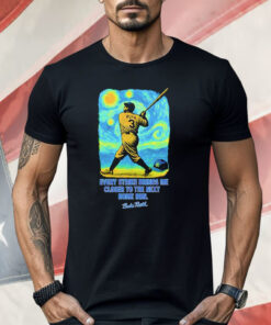 Babe Ruth Starry Night Every Strike Brings Me Closer To The Nest Home Run Shirt