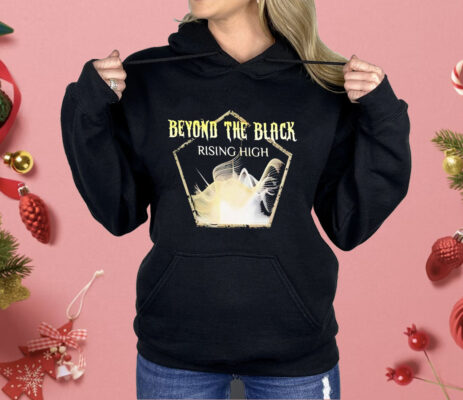 Beyond The Black Rising High We Feel Alive Band Shirt