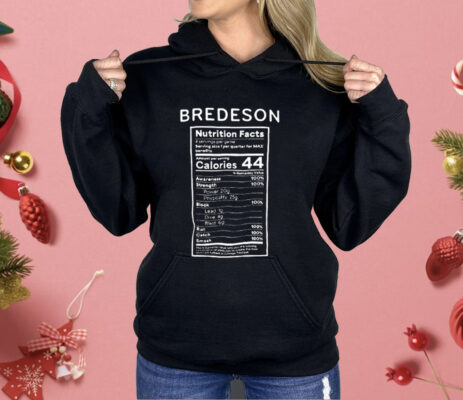 Bredeson Nutrition Facts 4 Servings Per Game Shirt