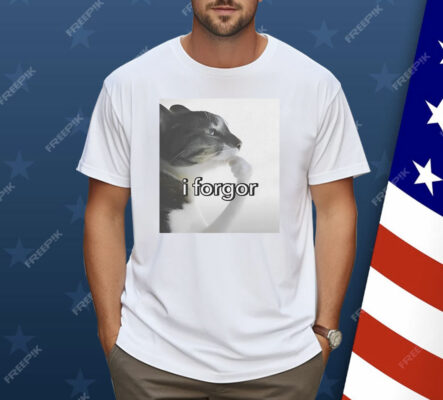Cat I Forgor Shirt