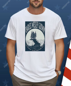 Charles Wesley Godwin Shirt