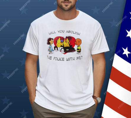 Charlie Brown and Lucy Will You Abolish the Police With Me Shirt