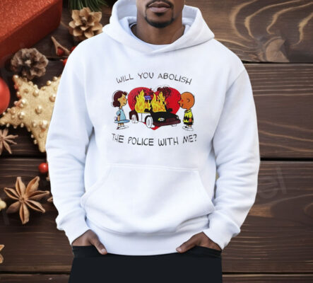 Charlie Brown and Lucy Will You Abolish the Police With Me Shirt
