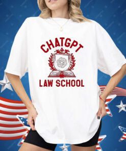 Chat GPT Law School Shirt