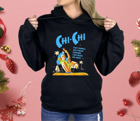 Chi Chi Supper Club California Shirt 