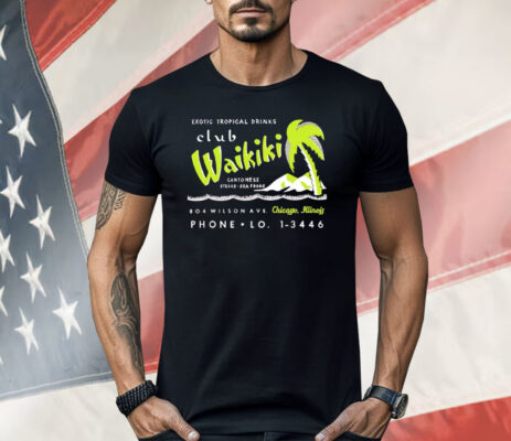 Club Waikiki Chicago IL Tiki Bar Shirt 
