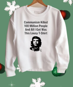 Communism Killed 100 Million People Shirt