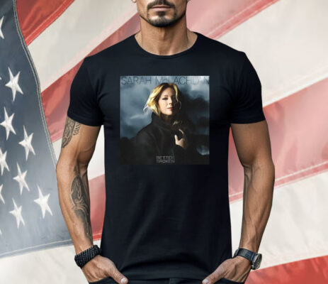 Concord Records Sarah Mclachlan Better Broken Album Shirt