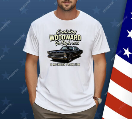 Cruising Woodward in Style 2025 Shirt