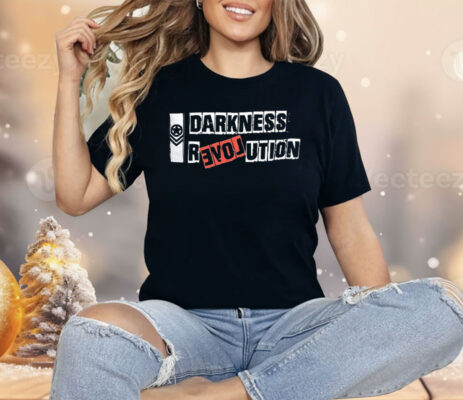 Darkness Revolution Shirt 