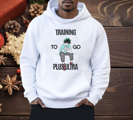 Deku Training To Go Plus Ultra Shirt