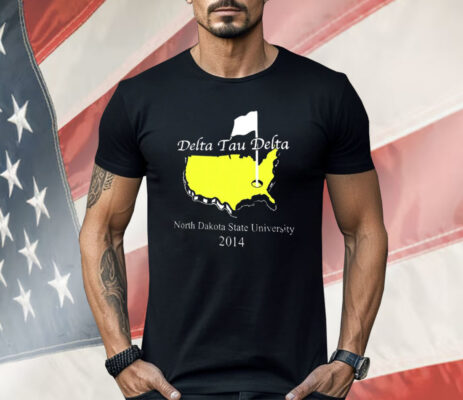 Delta Tau Delta North Dakota State University 2014 Shirt