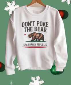 Gavin Newsom Don't Poke The Bear California Shirt