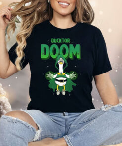 Ducktor Doom Doctor Doom Shirt