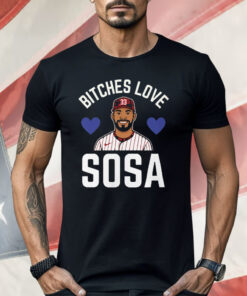Edmundo Sosa Bitches Love Sosa Philadelphia Phillies Shirt