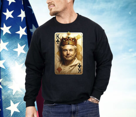 Elon Musk The King Card Shirt