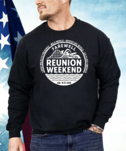 Farewell Reunion Weekend 2025 Shirt