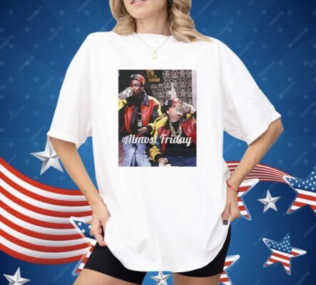 Farley And Rock Almost Friday Shirt