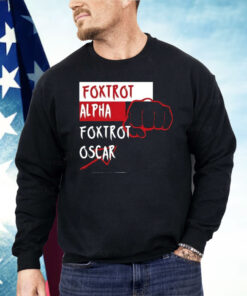 Foxtrot Alpha Foxtrot Oscar Shirt