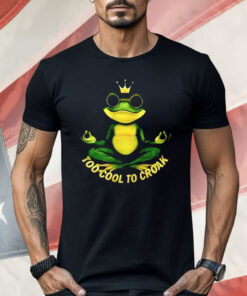 Frog Too Cool To Croak Shirt